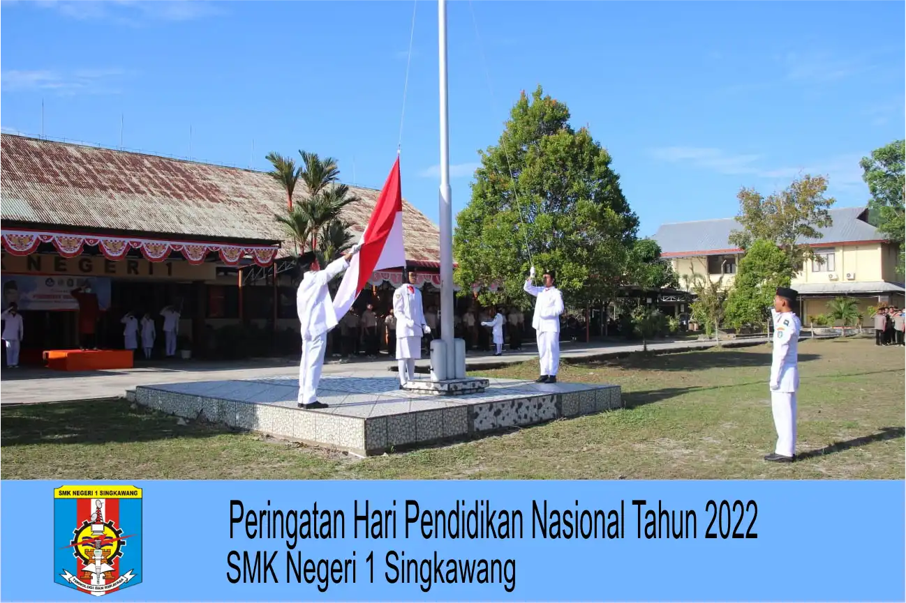SMK Negeri 1 Singkawang Memperingati Hari Pendidikan Nasional Tahun 2022