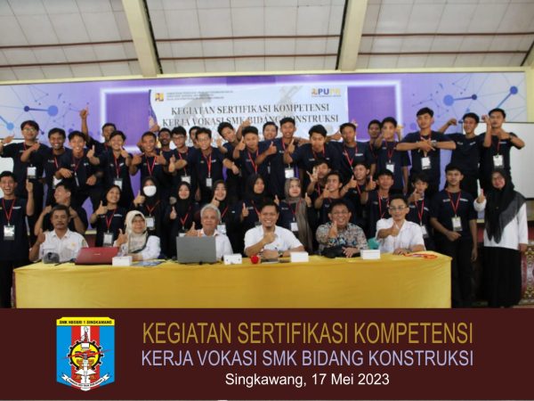 Kegiatan Sertifikasi Kompetensi Kerja Vokasi SMK Bidang Konstruksi SMK Negeri 1 Singkawang tahun 2023