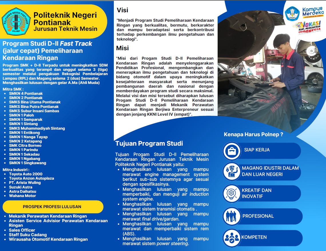 Program Studi D-II Fast Track (Jalur Cepat) Pemeliharaan Kendaraan Ringan Politeknik Negeri Pontianak Jurusan Teknik Mesin